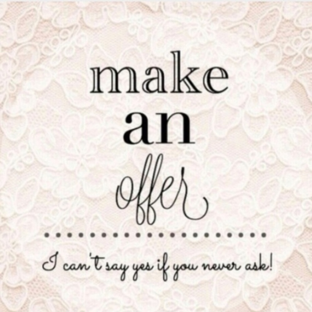 Make me an offer on anything you see! ♡